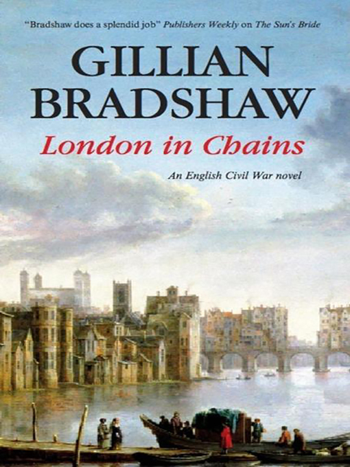 Title details for London in Chains by Gillian Bradshaw - Available